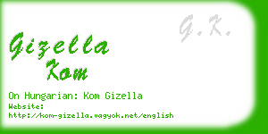 gizella kom business card